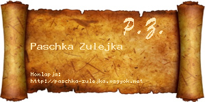 Paschka Zulejka névjegykártya